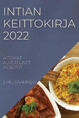 Intian Keittokirja 2022 - Emil Saarinen
