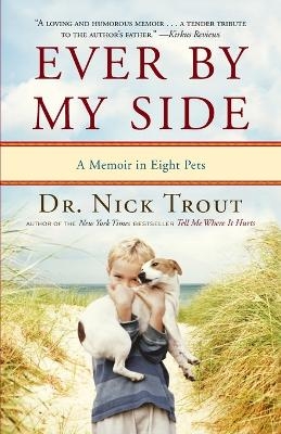 Ever By My Side - Nick Trout