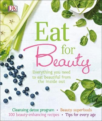 Eat for Beauty - Susan Curtis, Tipper Lewis