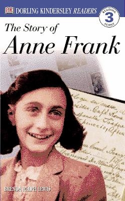 DK Readers L3: The Story of Anne Frank - Brenda Lewis