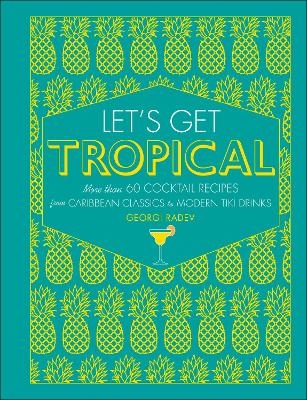 Let's Get Tropical