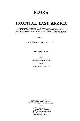 Flora of Tropical East Africa - Proteaceae (1993) - R. K. Brummitt, Serena K. Marner