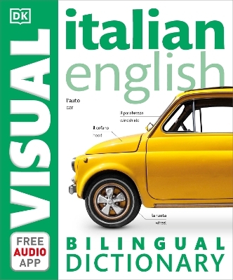 Italian&ndash;English Bilingual Visual Dictionary -  Dk