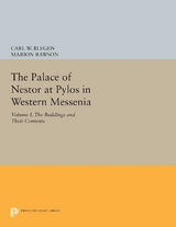 The Palace of Nestor at Pylos in Western Messenia, Vol. 1 - 