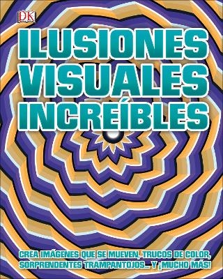 Ilusiones visuales increibles (Optical Illusions 2)