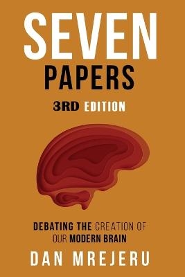 Seven Papers - Dan M Mrejeru