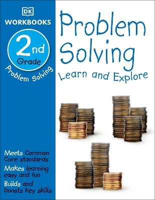 DK Workbooks: Problem Solving, Second Grade -  Dk