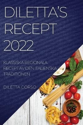 Diletta's Recept 2022 - Diletta Corso