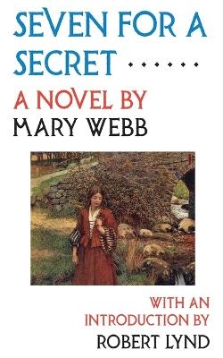 Seven for a Secret - Mary Webb
