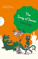 The Song of Seven - Tonke Dragt