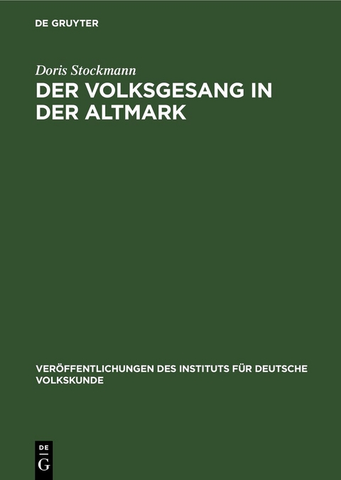Der Volksgesang in der Altmark - Doris Stockmann
