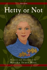Hetty or Not - Martha Sears West