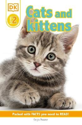 DK Reader Level 2: Cats and Kittens - Caryn Jenner