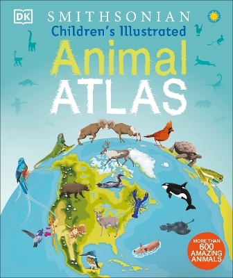 Children's Illustrated Animal Atlas -  Dk