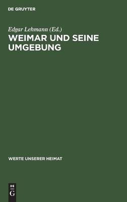 Weimar und seine Umgebung - 
