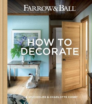Farrow & Ball How to Decorate