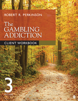 The Gambling Addiction Client Workbook - Robert R. Perkinson