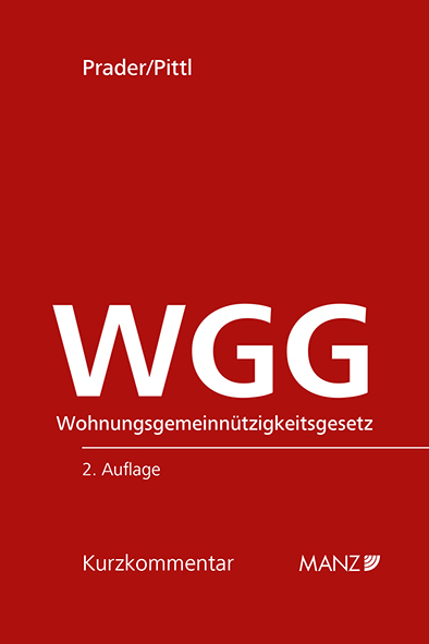 WGG Wohnungsgemeinn&uuml;tzigkeitsgesetz - Christian Prader, Raimund Pittl