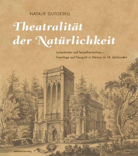Theatralit&auml;t der Nat&uuml;rlichkeit - Natalie Gutgesell