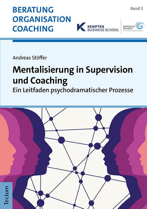 Mentalisierung in Supervision und Coaching - Andreas St&ouml;ffer