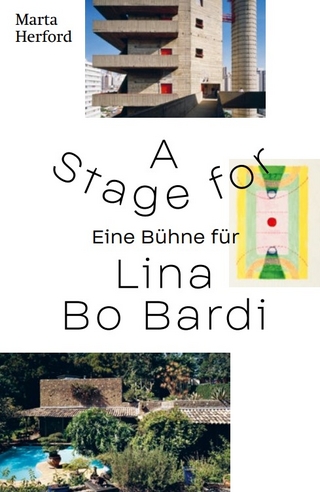 Eine Bühne für Lina Bo Bardi