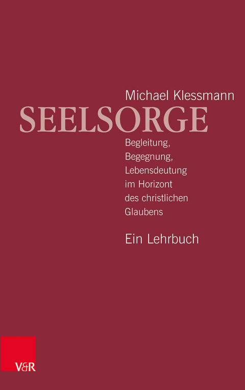 Seelsorge - Michael Klessmann