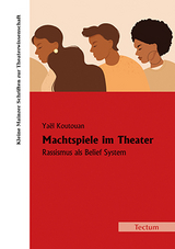 Machtspiele im Theater - Ya&euml;l Koutouan