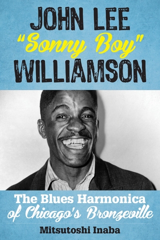 John Lee &quote;Sonny Boy&quote; Williamson