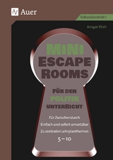 Mini-Escape Rooms f&uuml;r den Politikunterricht - Ansgar Stich