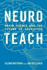 Neuroteach -  Ian Kelleher,  Glenn Whitman
