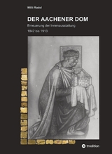 DER AACHENER DOM - Willi Radel