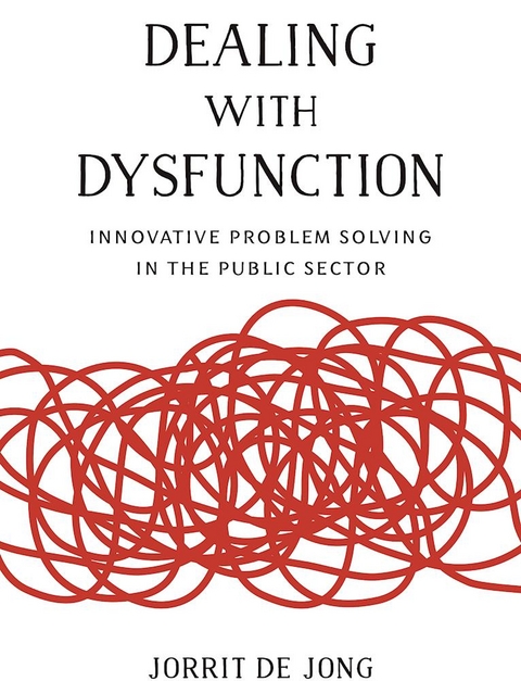 Dealing with Dysfunction -  Jorrit de Jong