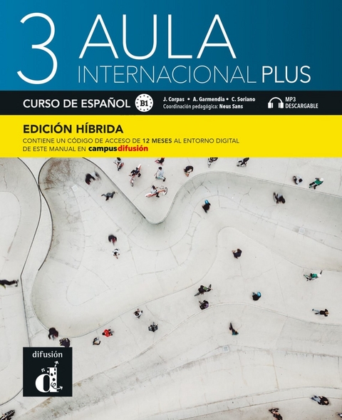 Aula internacional Plus 3 B1 - Edici&oacute;n h&iacute;brida