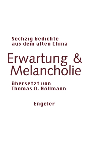 Erwartung & Melancholie