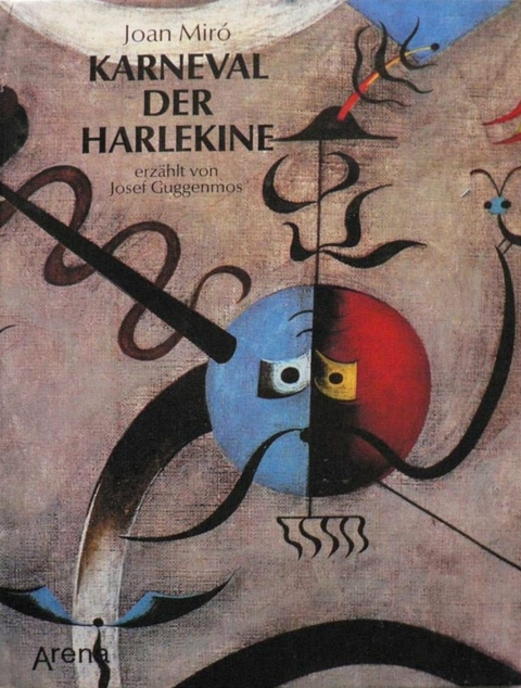 Karneval der Harlekine - Joan Mir&oacute;