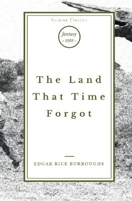 The Land That Time Forgot
