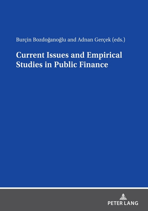 Current Issues and Empirical Studies in Public Finance - 