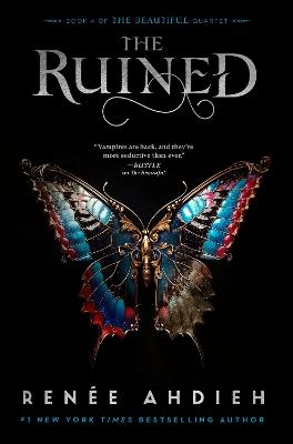 The Ruined - Ren&eacute;e Ahdieh