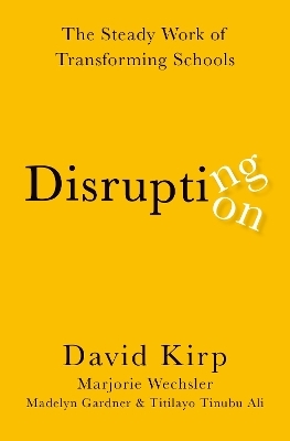 Disrupting Disruption