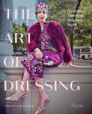 The Art of Dressing - Tziporah Salamon