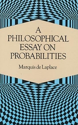 A Philosophical Essay on Probabilities - Pierre-Simon Laplace