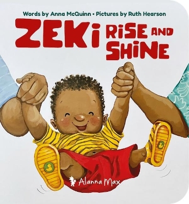 Zeki Rise and Shine - Anna McQuinn