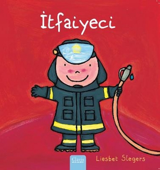 İtfaiyeci (Firefighters and What They Do, Turkish)