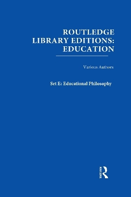 Routledge Library Editions: Education Mini-Set E: Educational Psychology 10 vol set -  Various