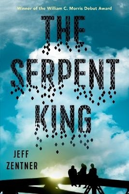 The Serpent King - Jeff Zentner