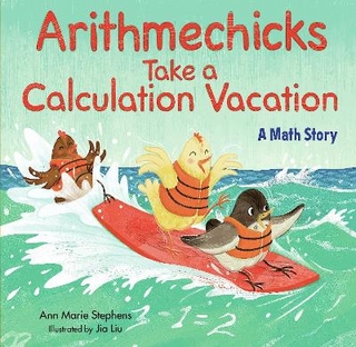 Arithmechicks Take a Calculation Vacation