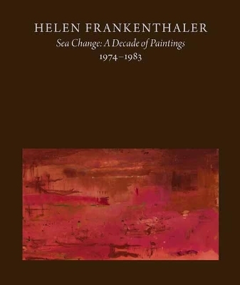 Helen Frankenthaler - John Elderfield