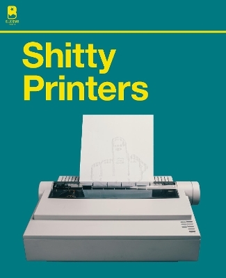 Sh*tty Printers - Jp Garrigues