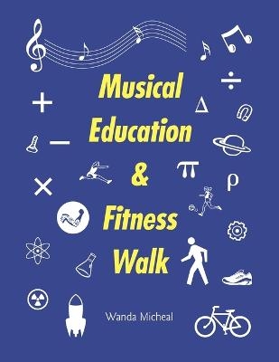Musical Education & Fitness Walk
