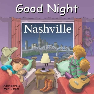 Good Night Nashville - Adam Gamble, Mark Jasper